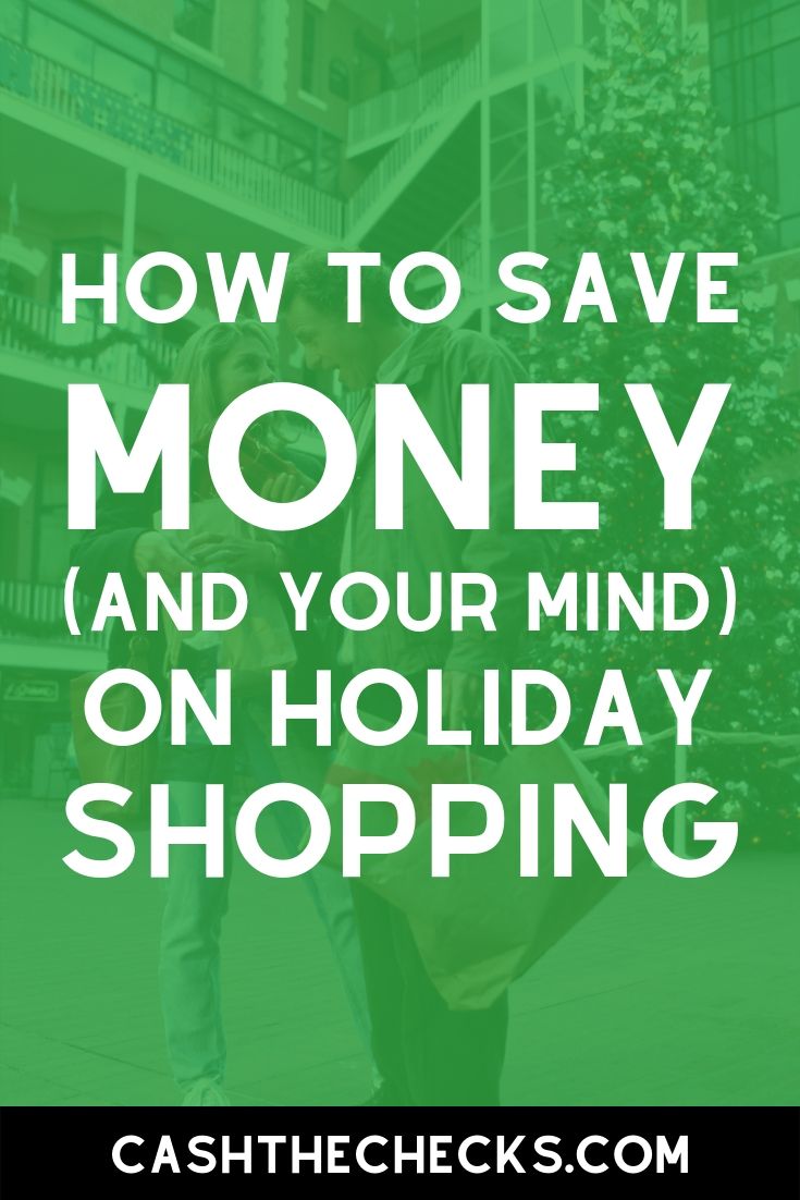 How to save money on holiday shopping. Get some holiday shopping tips here. #holidayshopping #blackfriday #christmasgifts #cashthechecks